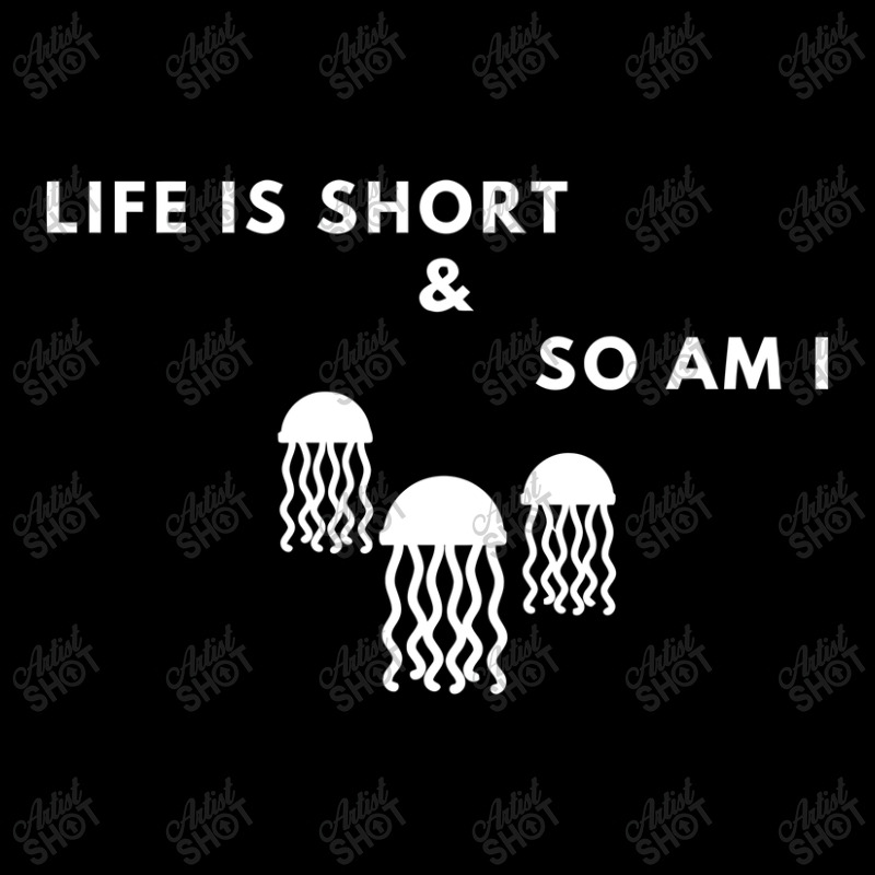 Life Is Short And So Am I Toddler Sweatshirt | Artistshot