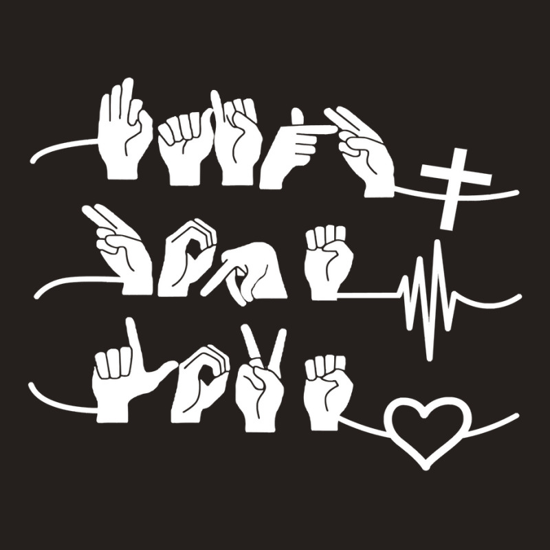 Jesus Christ Christian Faith Hope Love Asl American Sign Language Pray Tank Top by SCOTTALLENZ | Artistshot