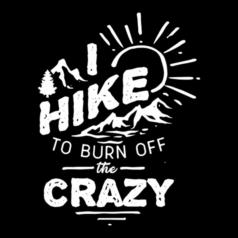 Hike To Burn Off The Crazy Men's 3/4 Sleeve Pajama Set | Artistshot