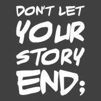 Don't Let Your Story End Retro Mental Health Awareness Month Vintage T-shirt | Artistshot