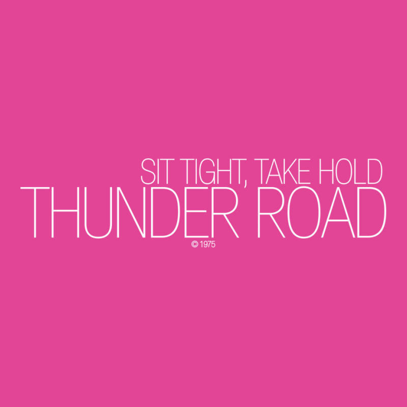 Thunder Road   Humor T-shirt | Artistshot