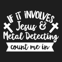 Metal Detecting A Relic Hunter Vital Classic T-shirt | Artistshot