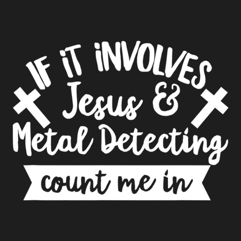 Metal Detecting A Relic Hunter Vital Classic T-shirt by BeckiePage | Artistshot