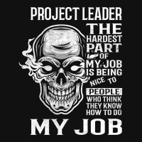 Hot Trend Project Leader T Shirt - The Hardest Part Gift 2 Item Tee Graphic T-shirt | Artistshot