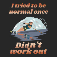 I Tried To Be Normal Once Did Not Work Out Water Ski Women's Pajamas Set | Artistshot