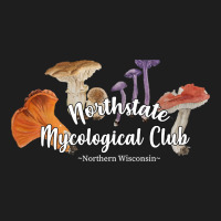 Limited Edition Northstate Mycological Club 2021 Classic T-shirt | Artistshot