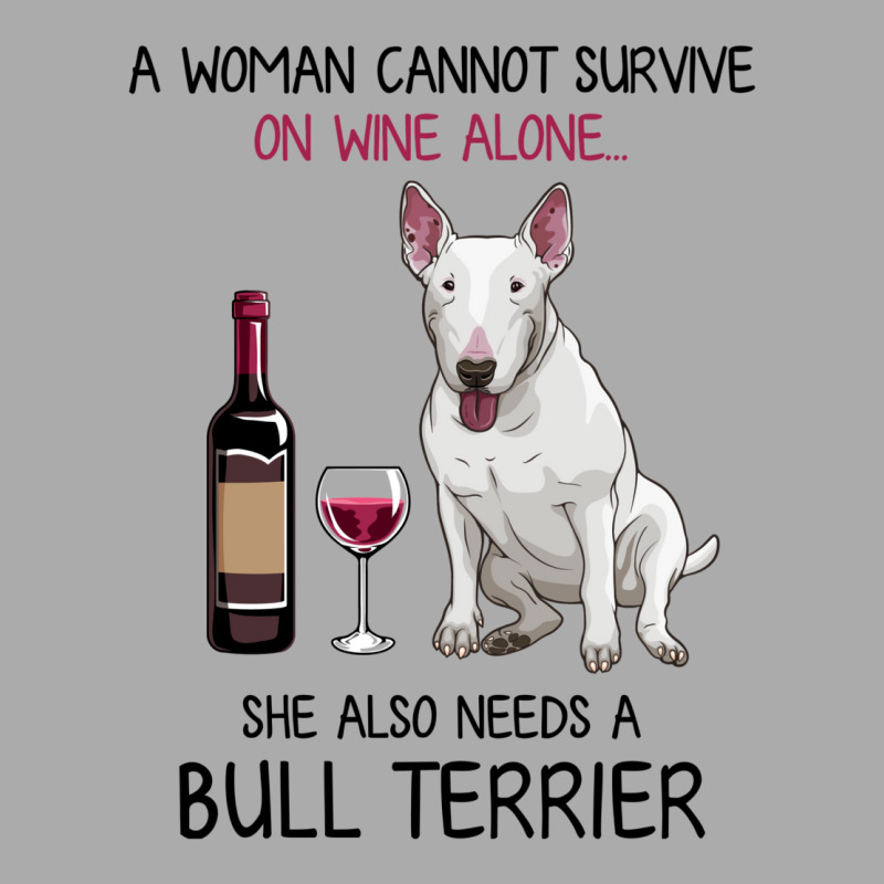 Bull Terrier And Wine Funny Dog T-Shirt by fieldingnortheast | Artistshot