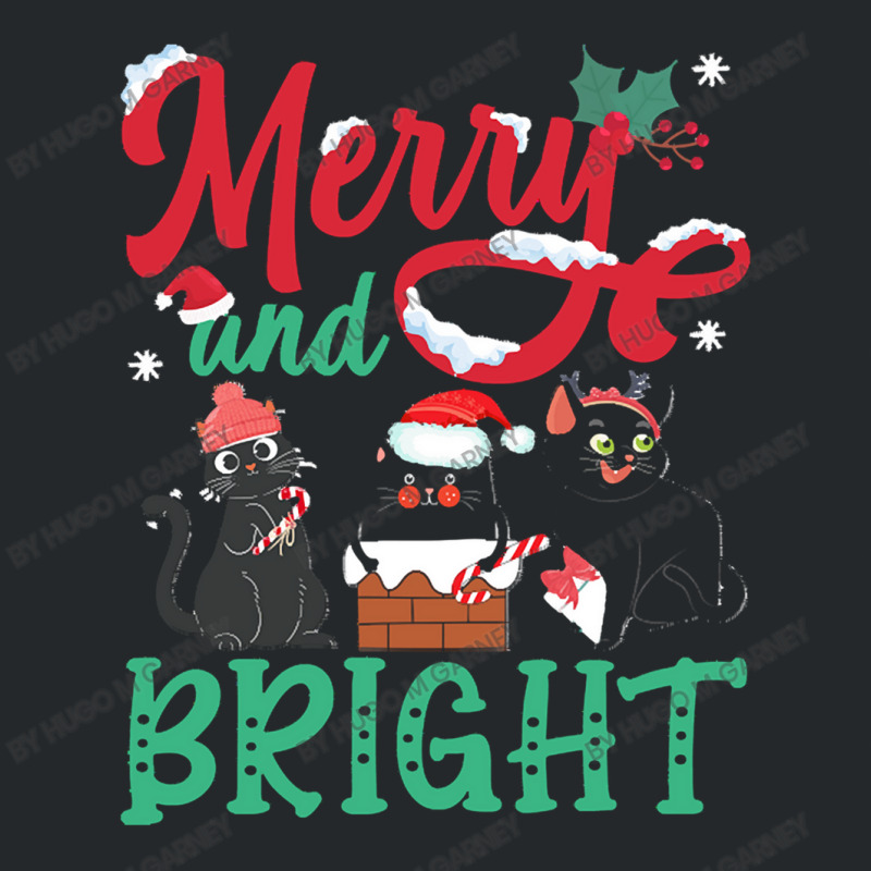 Merry And Bright Black Cat Christmas Merry And Bright Black Cat Christ Crewneck Sweatshirt by Hugo M Garney | Artistshot