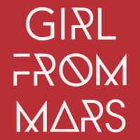 Girl From Mars T-shirt | Artistshot