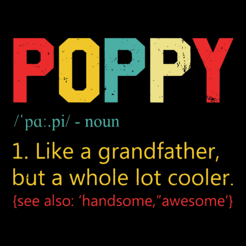 Best Poppy Definition Retro Birthday Shirt Grandpa Papa Grandad Father Kids Cap | Artistshot