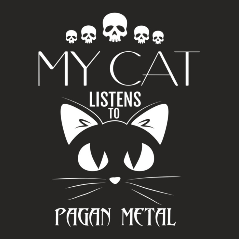 My Cat Listens To Pagan Metal Tee Ladies Fitted T-Shirt by NathanStenberg | Artistshot