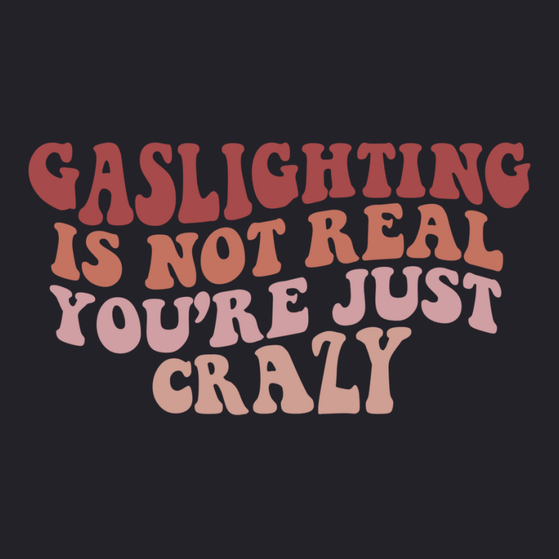 Gaslighting Is Not Real Quote You Are Crazy Funny Gaslighting Saying G Unisex Sherpa-Lined Denim Jacket by futuristicperky | Artistshot