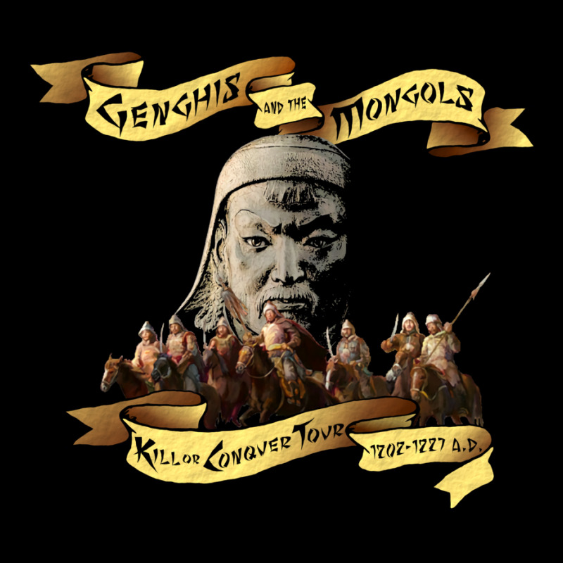 Genghis And The Mongols Kill Or Conquer Tour Legging by dayisskicas2 | Artistshot