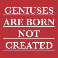 Twoset Violin Geniuses Are Born Not Created (white)  T T-shirt | Artistshot