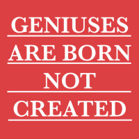 Twoset Violin Geniuses Are Born Not Created (white)  T Tank Top | Artistshot