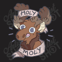 Holy Moly T-shirt | Artistshot