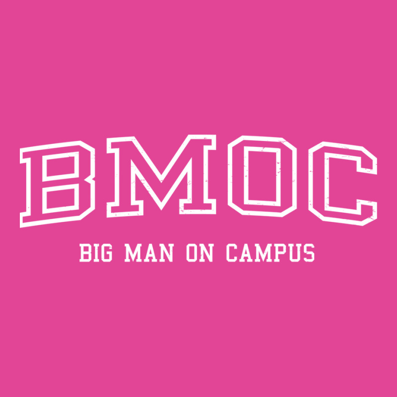 Big Man On Campus T-Shirt by ronishsilca6 | Artistshot