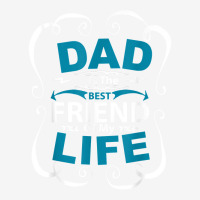 Dad Is The Best Friend Of My Life Father Son Daughter T Shirt 15 Oz Coffee Mug | Artistshot