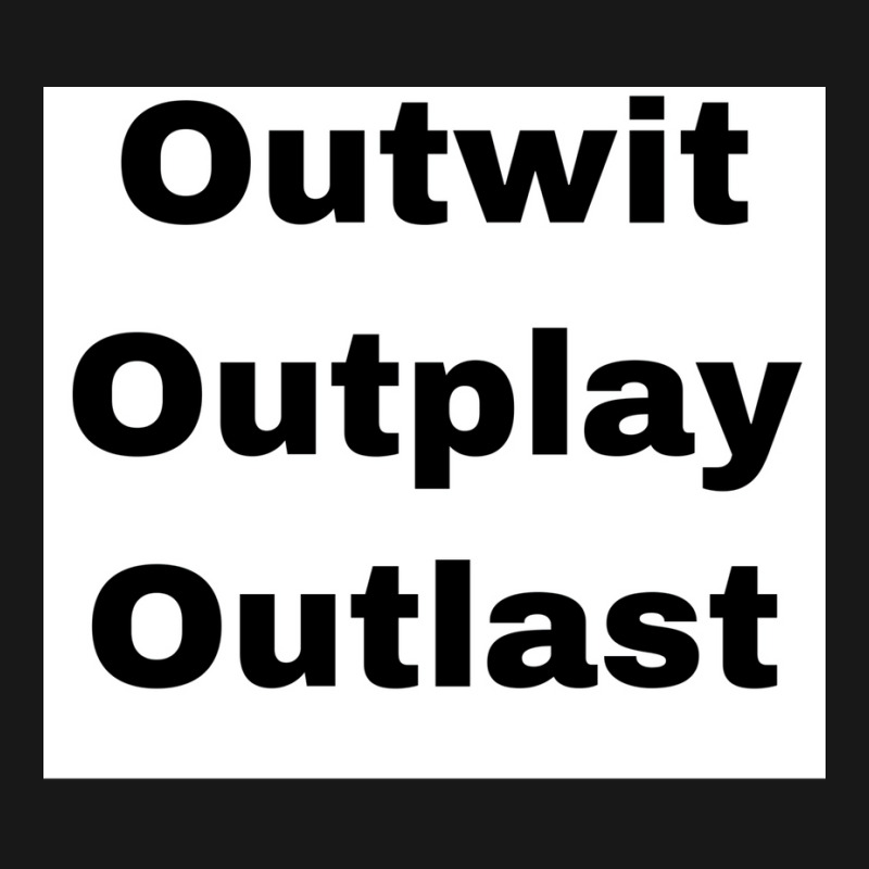 Outwit Outplay Outlast Poster Aesthetic Flannel Shirt | Artistshot