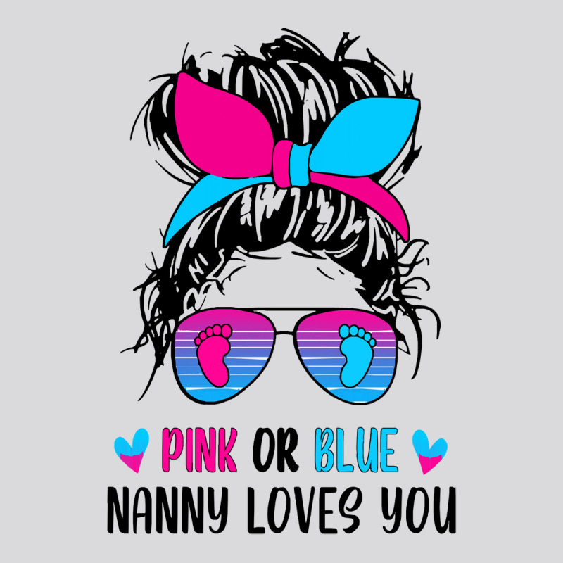 Pink Or Blue Nanny Loves You Tee Gender Reveal Mothers Day Women's Triblend Scoop T-shirt by LarryArtist | Artistshot