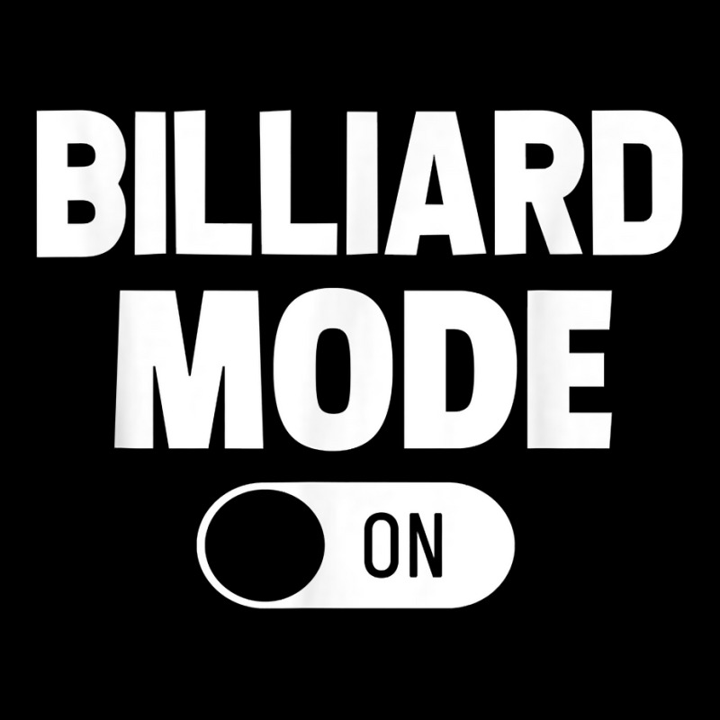 Billiard Mode On Billiard Player Pool Billiard Snooker Cue T Shirt Baby Tee by cordellwerw56r | Artistshot