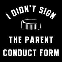 Crazy Sports Parent Mom Dad Code Of Conduct Form Hockey Puck T Shirt V-neck Tee | Artistshot