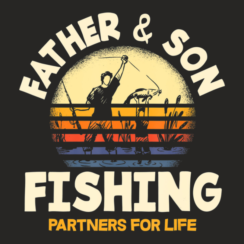 Limited Edition Father And Son Fishing Partners For Life Fishing Ladies Fitted T-Shirt by Bostic Walling | Artistshot