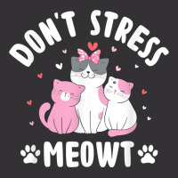 Don't Stress Meowt Cat Lover Positivity Kitten T Shirt Vintage Hoodie | Artistshot