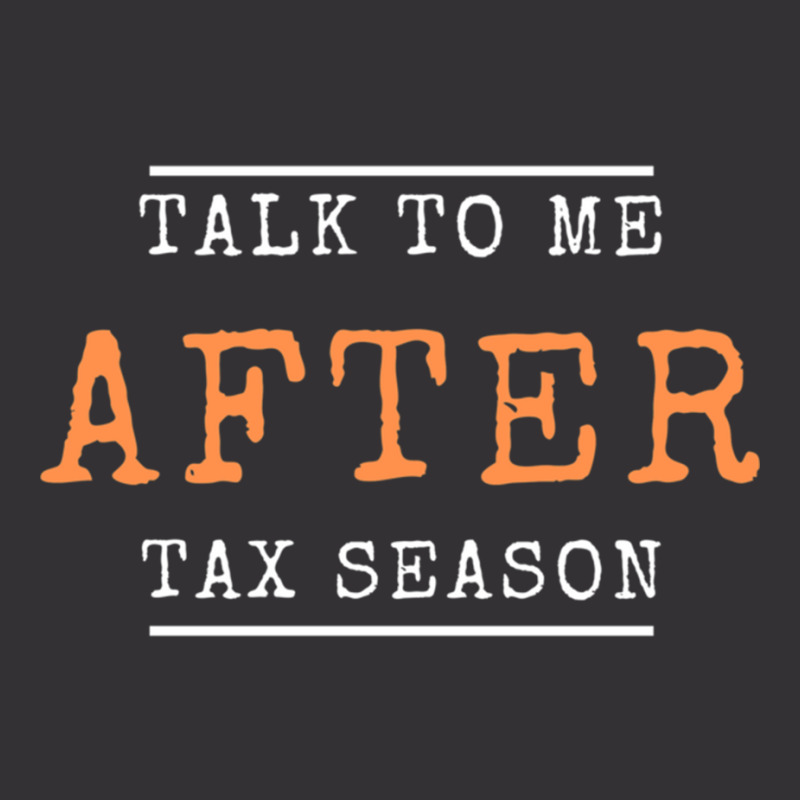 Talk To Me After Tax Season Vintage Hoodie And Short Set by MELANIENDERSON | Artistshot