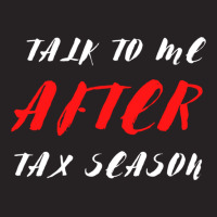 Talk To Me After Tax Season Vintage Cap | Artistshot