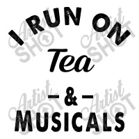 I Run On Tea And Musicals Youth Zipper Hoodie | Artistshot