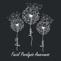 Facial Paralysis Awareness Faith Hope Love Dandelion T Shirt Crewneck Sweatshirt | Artistshot