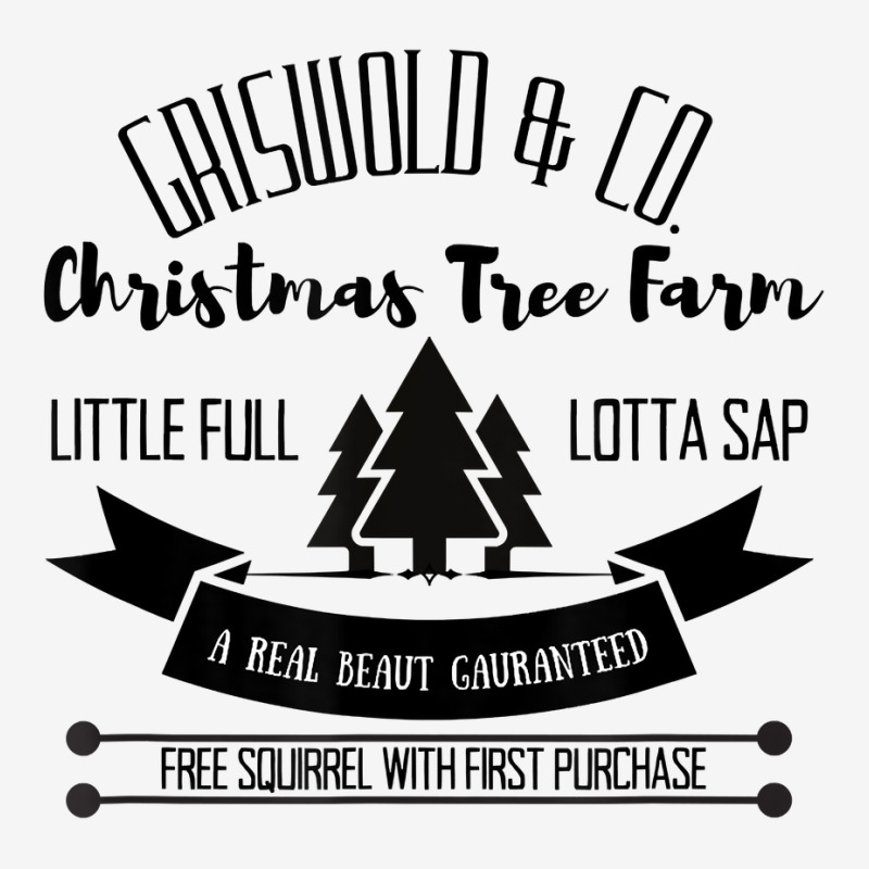 Funny Christmas Xmas Christmas Tree Farm A Real Beaut Sap T Shirt Classic T-shirt | Artistshot