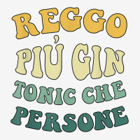 Fun Reggo More Gin Tonic Than People T Shirt Adjustable Cap | Artistshot