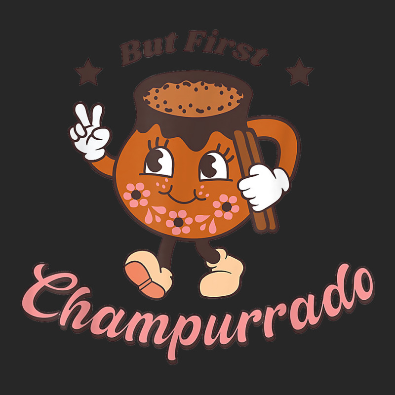 But First Champurrado Funny Mexican Holiday Christmas T Shirt Men's T-shirt Pajama Set by darrene68stu | Artistshot