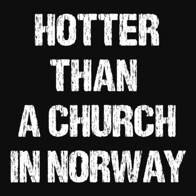 Hotter Than A Church In Norway Black Metal Funny Metalhead 1 Crop Top by BeckiePage | Artistshot