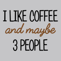 I Like Coffee And Maybe 3 People Classic Baby Bodysuit | Artistshot