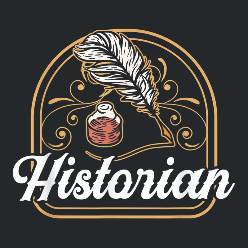 Historian Teacher Historic History Job T Shirt Crewneck Sweatshirt | Artistshot