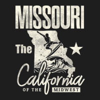 Trending Funny State Of Missouri The California Of The Midwes Classic T-shirt | Artistshot