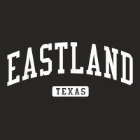 Eastland Texas Tx Vintage Athletic Sports Design T Shirt Ladies Fitted T-shirt | Artistshot