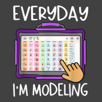 Everyday I'm Modeling Slp Aac Speech Language Pathologist T Shirt Vintage T-shirt | Artistshot