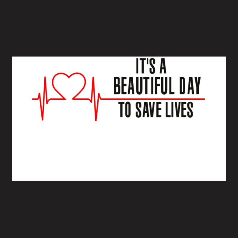 Itx27s A Beautiful Day To Save Lives Greyx27s Quote Sticker Sticker Gr T-Shirt by wusuaamorvinc | Artistshot