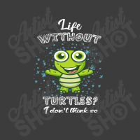 Life  Without Turtles I Don't Think Men's Polo Shirt | Artistshot