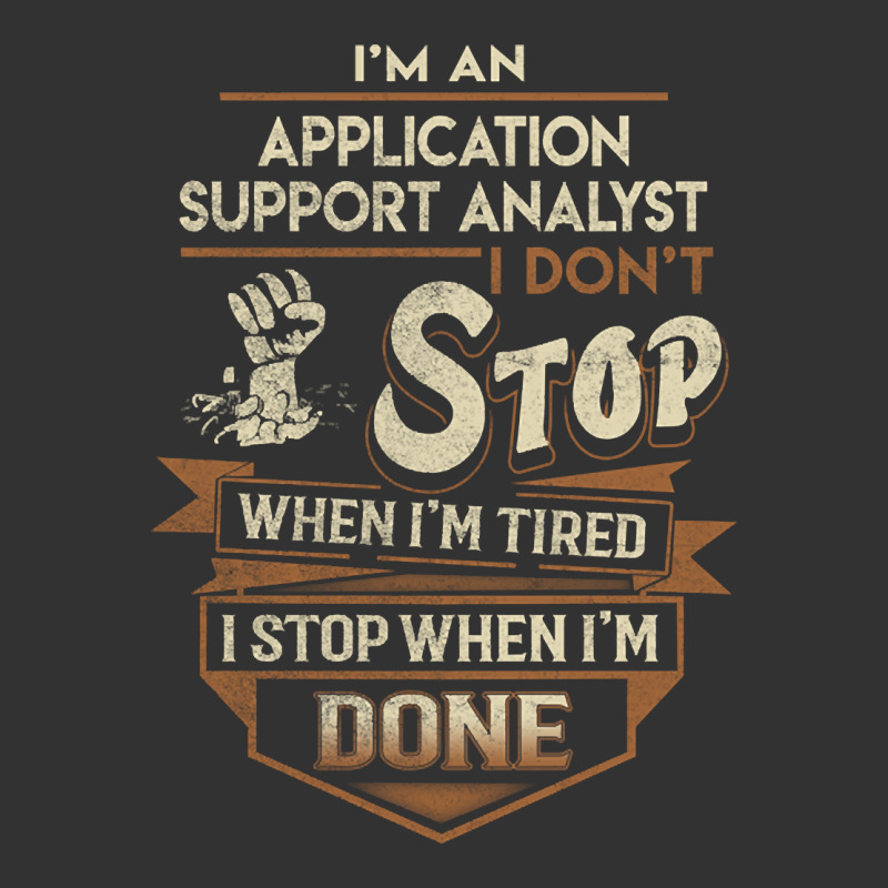 Trending Application Support Analyst T Shirt - Application Support Ana Baby Bodysuit by Inmamlil638 | Artistshot