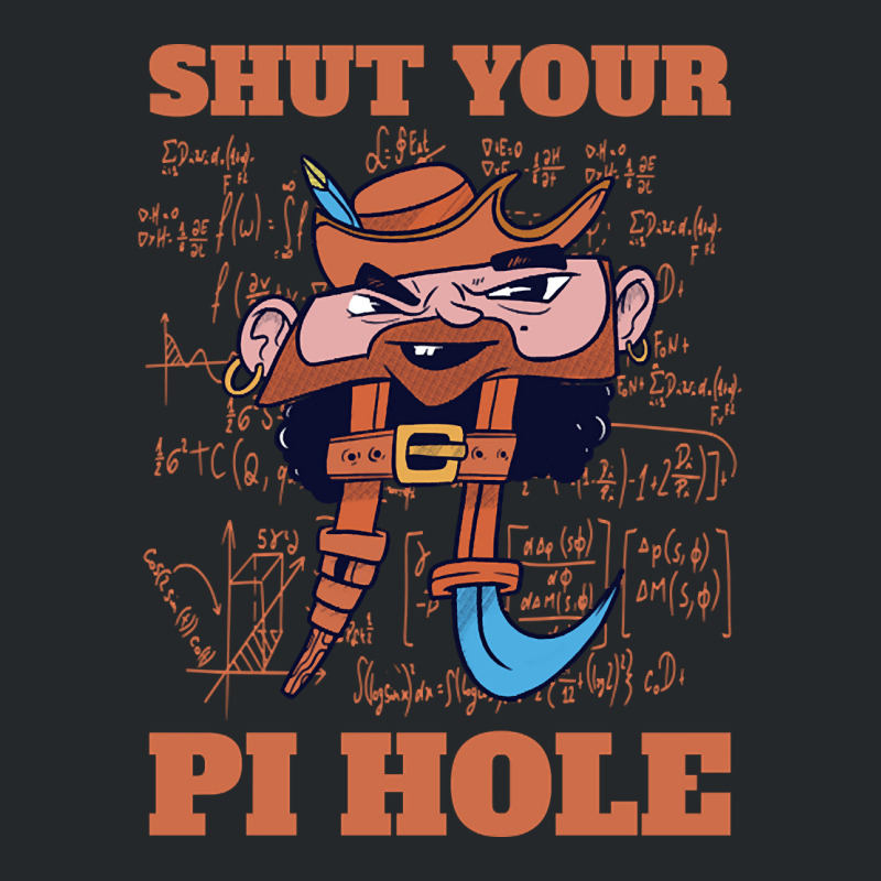 Limited Edition Shut Your Pi Hole Funny Pi Day Gift Crewneck Sweatshirt by Jankonen637 | Artistshot