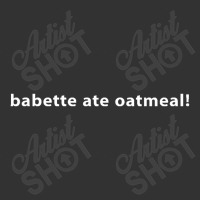 Babette Ate Oatmeal Funny Baby Bodysuit | Artistshot