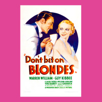 Dont Bet On Blondes (1935) Movie Poster Classic Vintage Love T-shirt | Artistshot