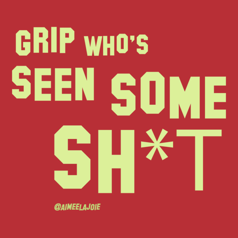 Grip Whos Seen Some Sht Classic  70s 80s T-Shirt by dizaynzirguc | Artistshot