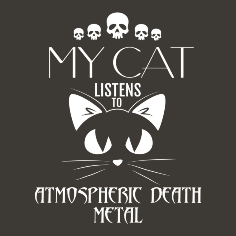 My Cat Listens To Atmospheric Death Metal Bucket Hat by TamaraLeighConners | Artistshot