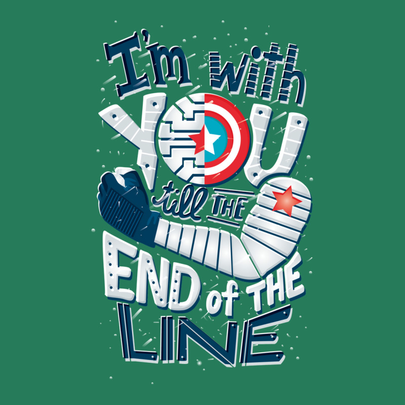 Till The End Of The Line T-shirt | Artistshot